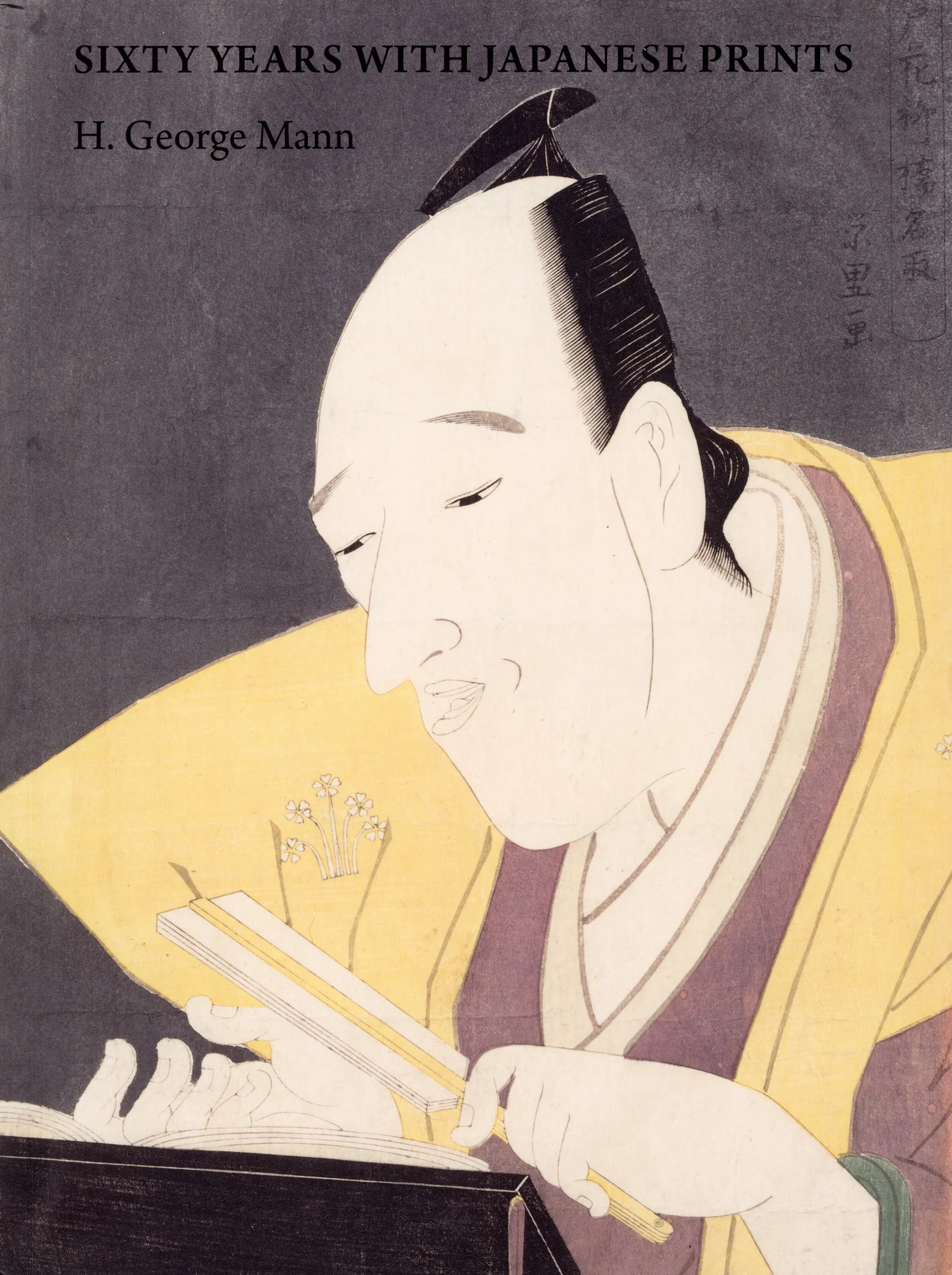 Sixty Years With Japanese Prints - H. George Mann - Japanese